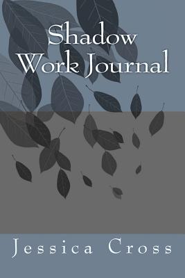 Shadow Work Journal - Cross, Jessica