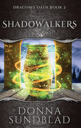 Shadowalkers