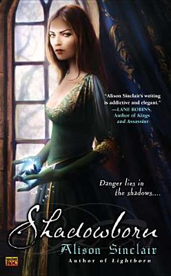 Shadowborn - Sinclair, Alison