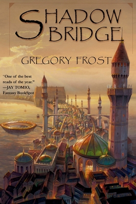 Shadowbridge - Frost, Gregory