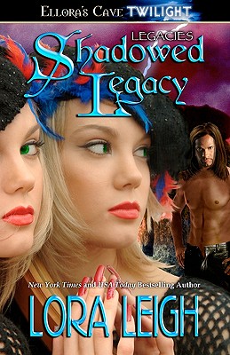 Shadowed Legacy - Leigh, Lora