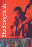 Shadowgraph Magazine Two - Ahl, Lindsay (Editor)