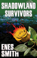 Shadowland Survivors