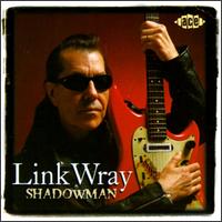 Shadowman - Link Wray