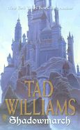 Shadowmarch: Shadowmarch: Volume I