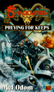 Shadowrun 21: Preying for Keeps