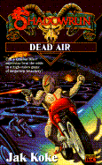 Shadowrun 22: Dead Air