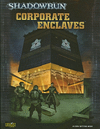 Shadowrun Corporate Enclave