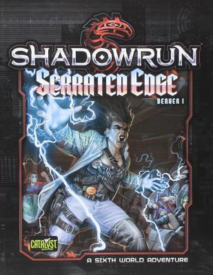 Shadowrun Denver 1 - Catalyst