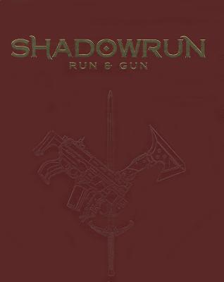 Shadowrun Run and Gun Ltd - Catalyst