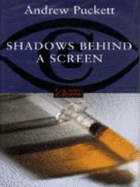 Shadows Behind a Screen