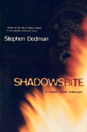 Shadows Bite