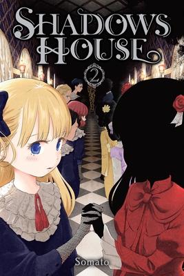 Shadows House, Vol. 2 - Somato, and Engel, Taylor (Translated by), and Blakeslee, Lys