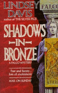 Shadows in Bronze