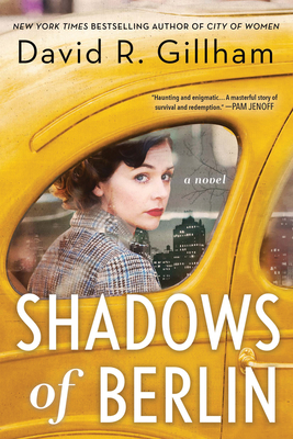 Shadows of Berlin - Gillham, David R