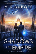 Shadows of Empire (Cadicle Vol. 1-3)
