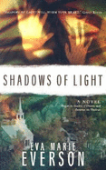 Shadows of Light