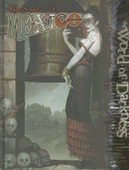 Shadows of Mexico