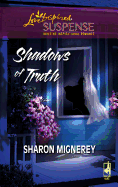 Shadows of Truth
