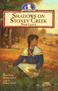 Shadows on Stoney Creek