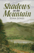 Shadows on the Mountain