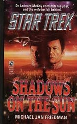 Shadows on the Sun - Friedman, Michael Jan, and Ryan, Kevin (Editor)