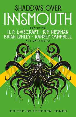 Shadows Over Innsmouth - Jones, Stephen (Editor), and Lovecraft, H P, and Copper, Basil