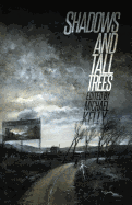 Shadows & Tall Trees 7