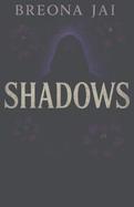 Shadows