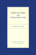 Shafarevich Maps and Automorphic Forms