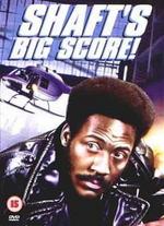 Shaft's Big Score!
