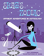 Shag's Zodiac: Offbeat Adventures in Astrology
