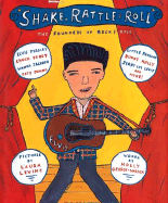 Shake, Rattle & Roll: The Founders of Rock & Roll