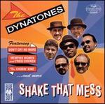Shake That Mess