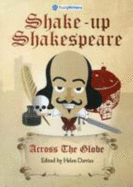 Shake-up Shakespeare - Across the Globe
