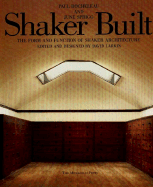 Shaker Built: The Form and Function of Shaker Architecture