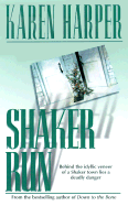Shaker Run