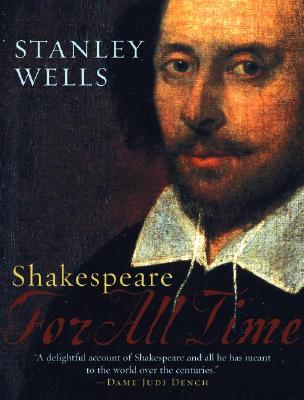 Shakespeare: For All Time - Wells, Stanley