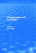 Shakespeare Left and Right