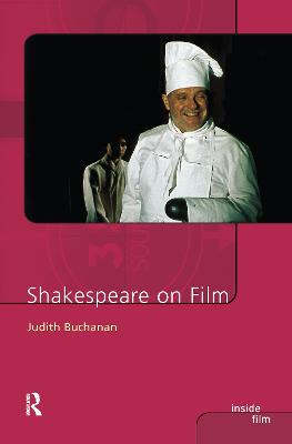 Shakespeare on Film - Buchanan, Judith R