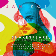 Shakespeare, Our Contemporary