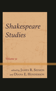 Shakespeare Studies: Volume 51