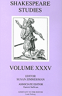 Shakespeare Studies, Volume XXXV