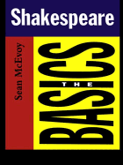 Shakespeare: The Basics