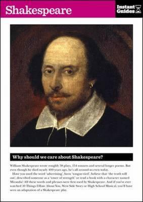 Shakespeare: The Instant Guide - Guides, Instant