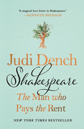 Shakespeare: The Man Who Pays the Rent