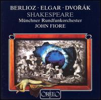 Shakespeare - Munich Radio Orchestra; John Fiore (conductor)