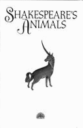 Shakespeare's Animals