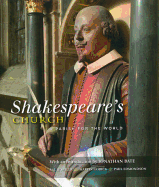 Shakespeare's Church: A Parish for the World