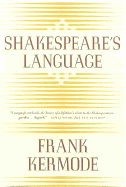 Shakespeare's Language